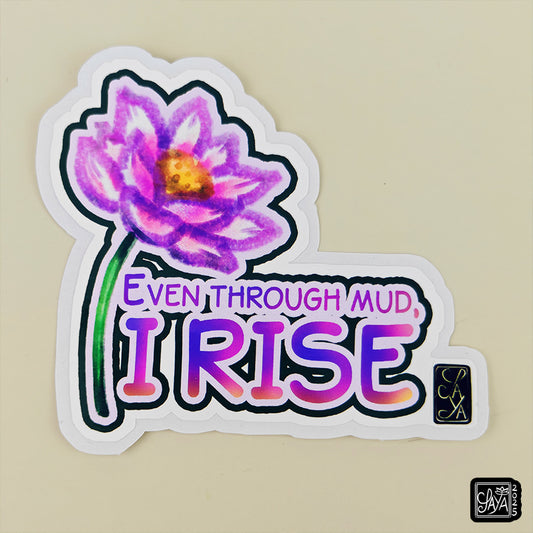 Sticker vinyle Lotus "Even through mud, I rise" – méditation zen - papeterie kawaii