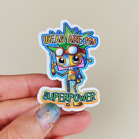 Sticker Sparky "Ideas are my superpower" - Sticker vinyle kawaii - Créativité & Confiance (La Clairière des Âmes Ferrées)