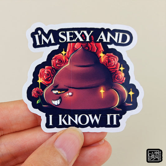 Sticker caca sexy "I'm sexy and I know it" – Sticker vinyle - Papeterie kawaii